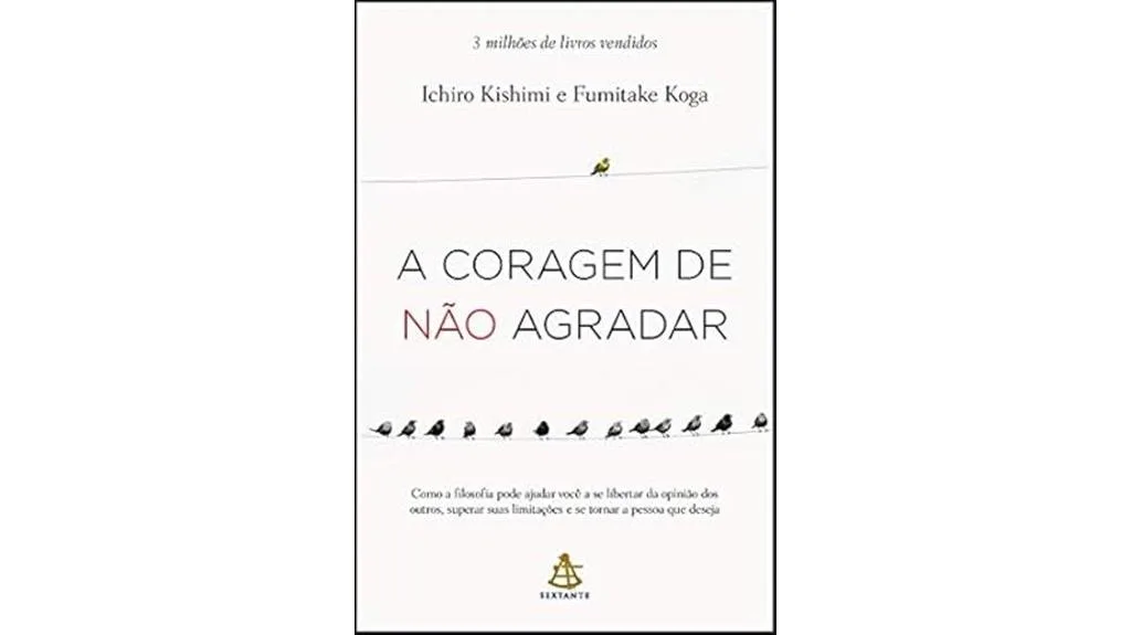 coragem para ser autêntico